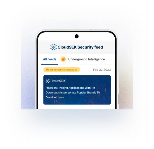 Download CloudSEK BeVigil App
