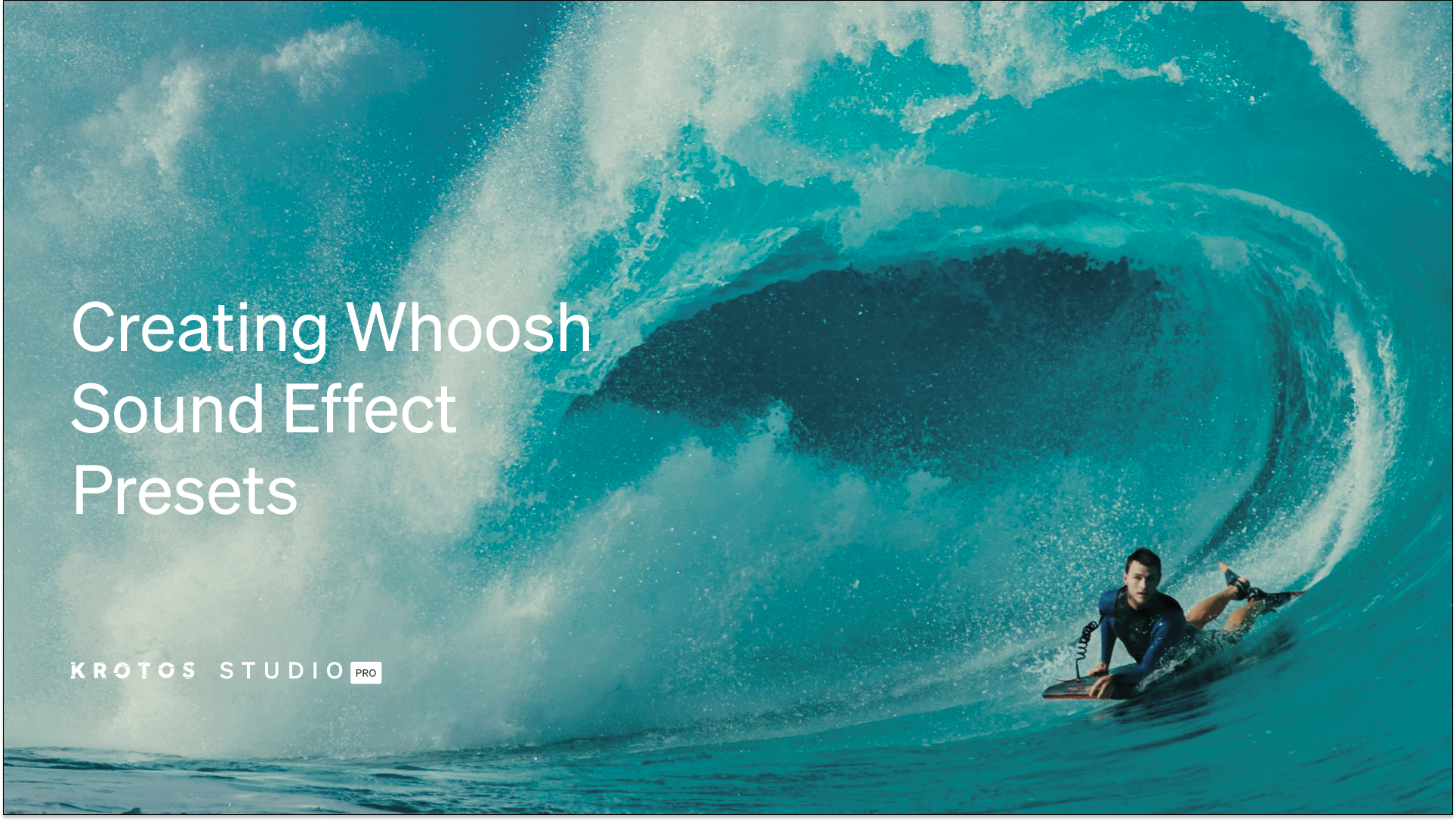 How to create Whoosh Sound Effect Presets in Krotos Studio Pro